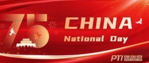 CHINA NATIONAL DAY -PTI HOLIDAY NOTICE