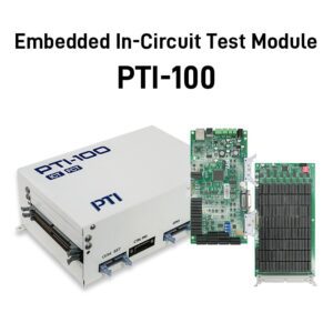 PTI-100 Embedded In-Circuit Test Module
